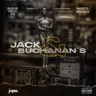 Jack & buchanans (feat. AkaBiggie, BARGAS7, GSS & Felix) - Single