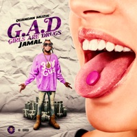 Girls Are Drugs (G.A.D) - Single - Jamal
