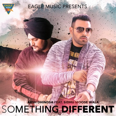 Something Different (feat. Sidhu Moose Wala) - Single