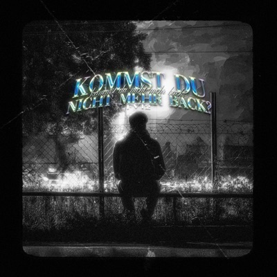 Kommst du nicht mehr Back? - Single
