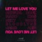 Let Me Love You (feat. Bloodlyne & Jaime Arin) artwork