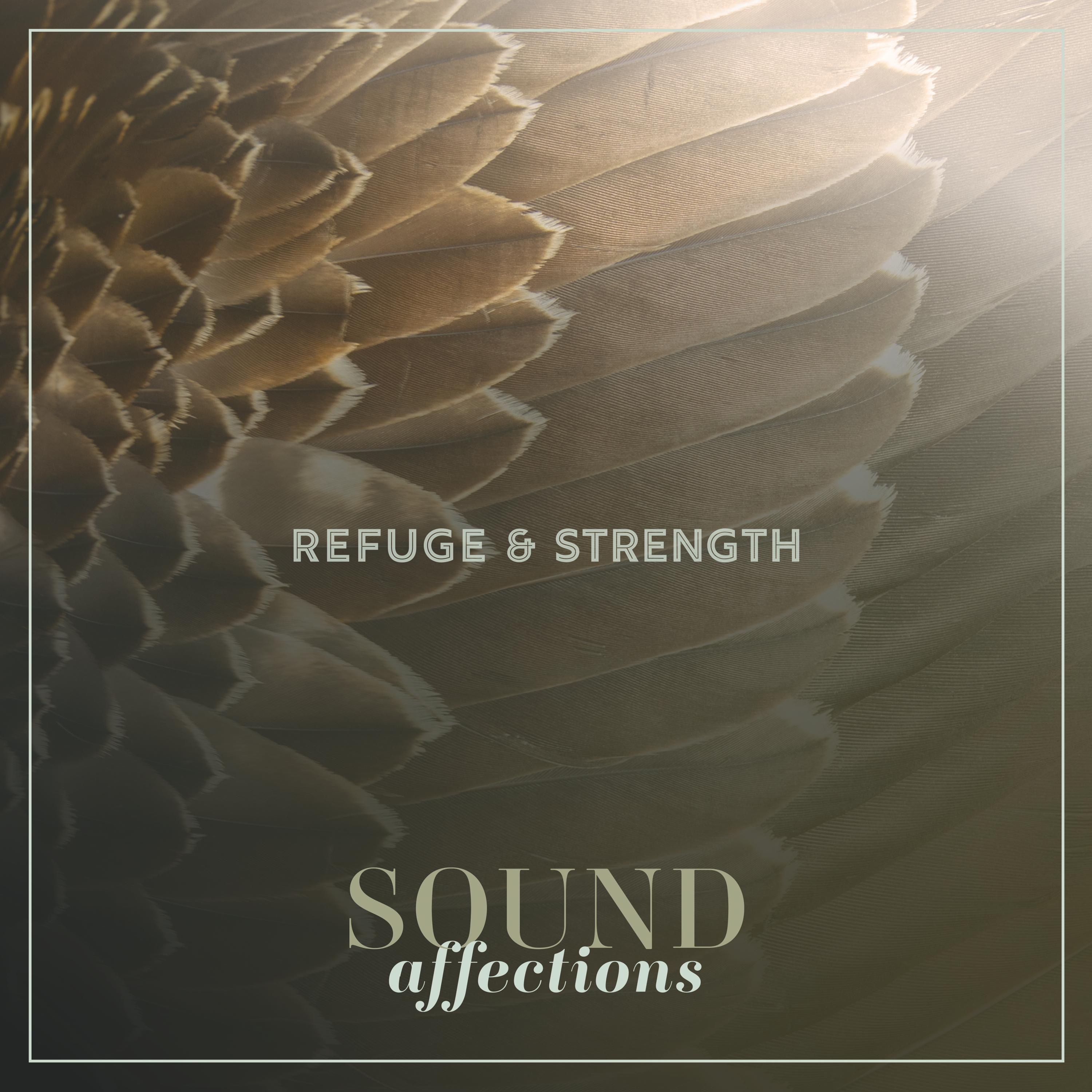 Refuge & Strength