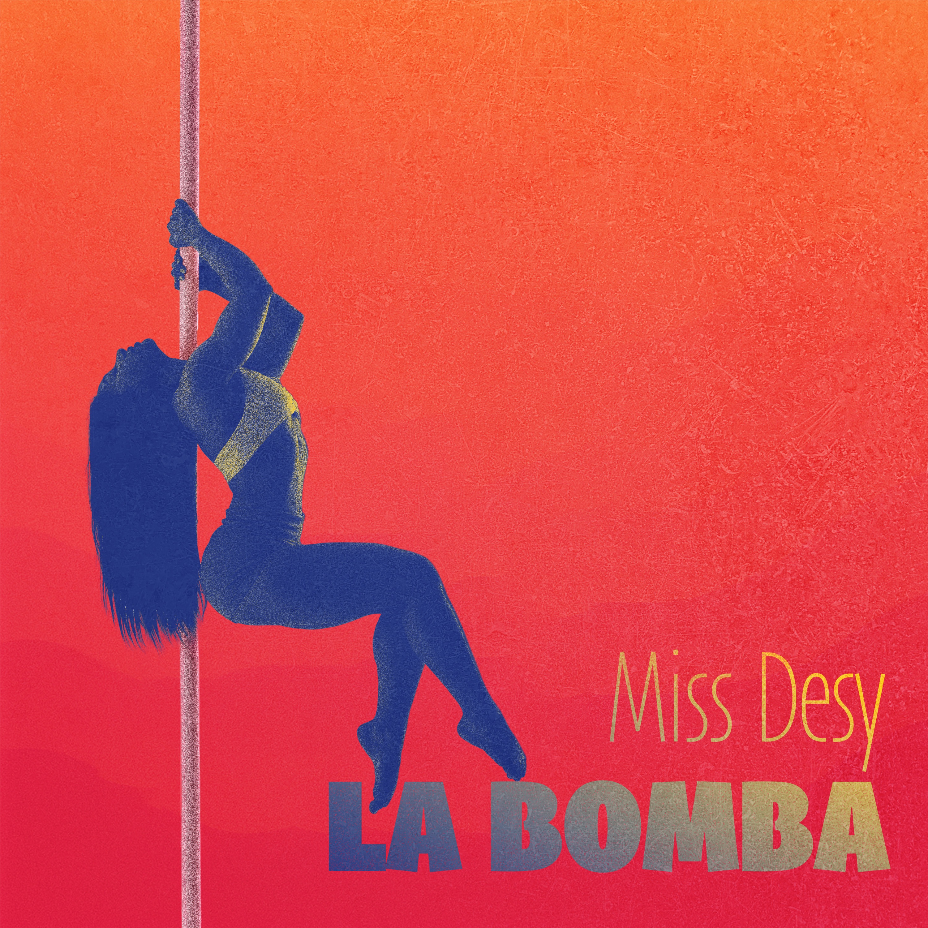 La Bomba - Single