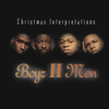 Christmas Interpretations (Remastered 2024) - Boyz II Men