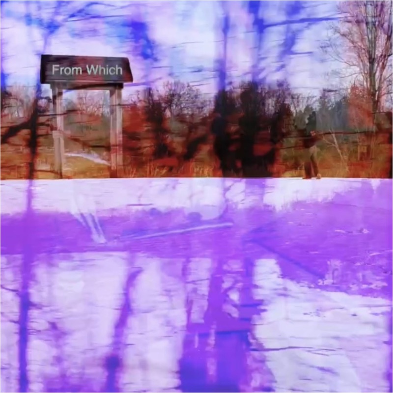 From Which - Single