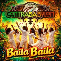 Baila Baila - Single - Contrababylon