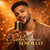 Thiago Navarro Music - Qu&eacute;date con lo sencillo portada