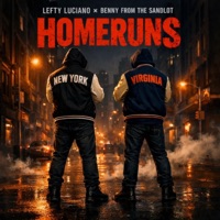 Homeruns (feat. Benny from the Sandlot) - Single - Lefty Luciano