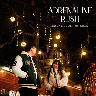 Adrenaline Rush (feat. Jemerine Chan) - Single