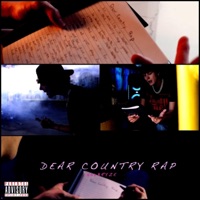 Dear Country Rap - Single - 501Bryze