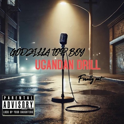 Ugandan drill (feat. Godzilla topboy & Eyo carlos) - Single