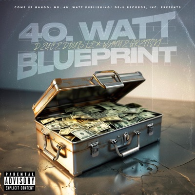 40. Watt Blueprint (Off Top Freestyle) - Single