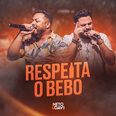 Respeita o Bebo (Ao Vivo) - Single