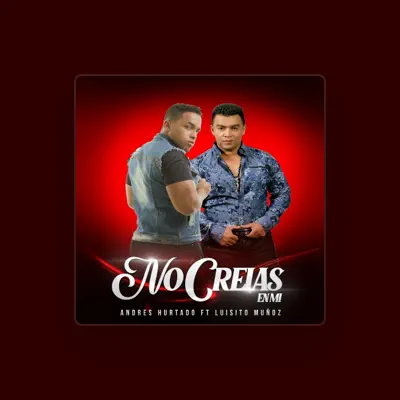 Listen to ANDRES HURTADO, watch music videos, read bio, see tour dates & more!