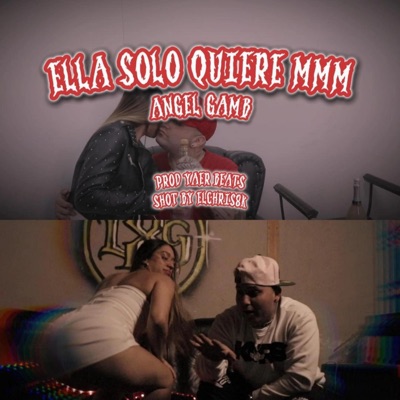 ELLA SOLO QUIERE MMM - Single