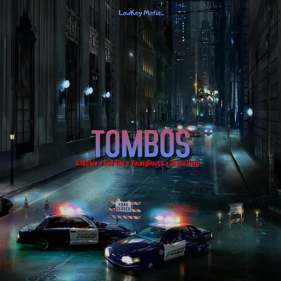 TOMBOS (feat. Tsb Kali, Orenzthug & Young Rouss) - Single