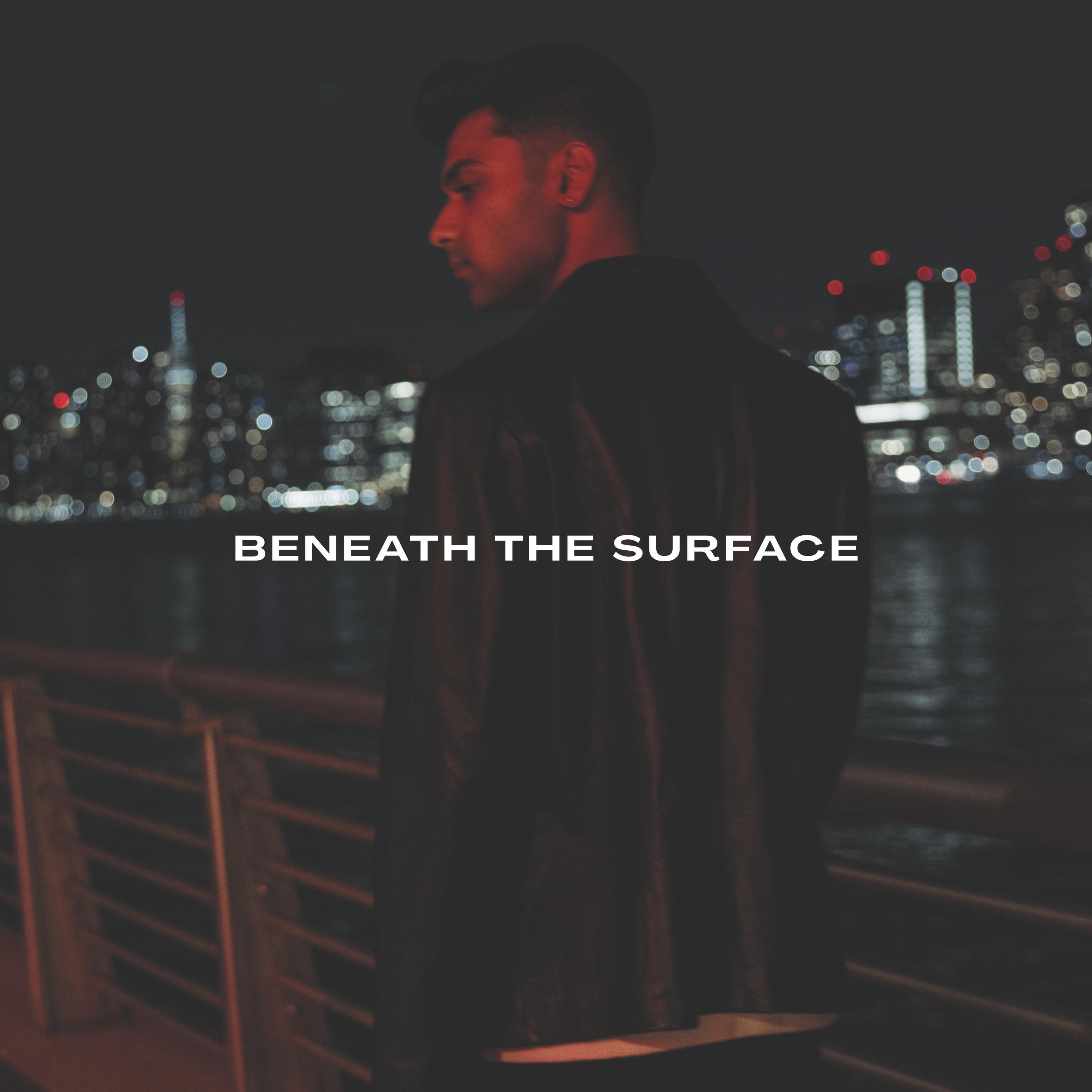 Beneath The Surface - Single