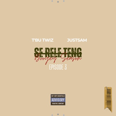 Boog3y Season: Episode 3 (Se Rele Teng) (feat. JustSam) - Single