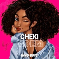 CHEKI MDEM (HOOD BOYZ) (feat. SOSA THE PRODIGY) - Single - ZIGGY MADUDU