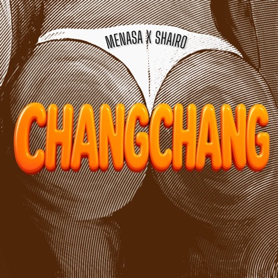 Chang Chang - Single