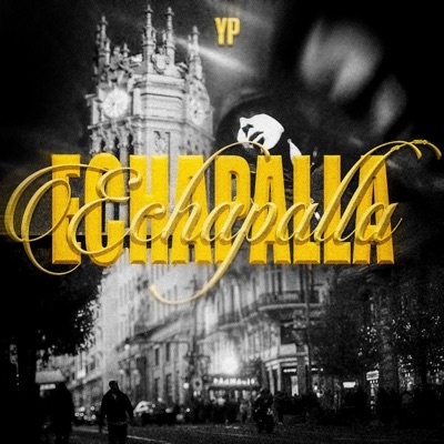 ECHAPALLA - Single