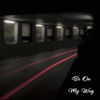 Be On My Way - Single - Jrod The Problem