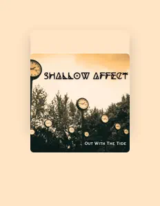 Listen to Shallow Affect, watch music videos, read bio, see tour dates & more!