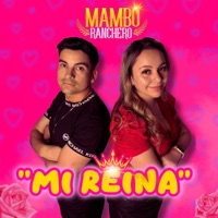 Mi reina - Single - Mambo Ranchero