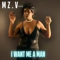 I Want Me A Man — VLURA