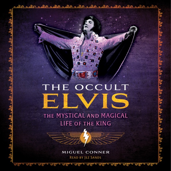 The Occult Elvis (Unabridged)