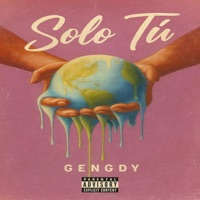 SOLO TU - Single - Gengdy