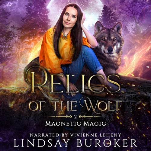Relics of the Wolf: Magnetic Magic, Book 2 (Unabridged) cover