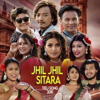 Jhil Jhil Sitara (feat. Ramesh Sunar) - EP - Bishal Rayamajhi, Sima Nepali & Manjali Basyal