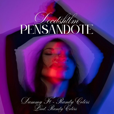 Pensandote (feat. Dammy) - Single