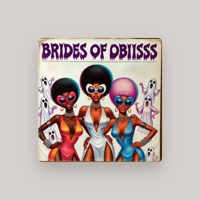 Listen to Brides Of OBIISSS, watch music videos, read bio, see tour dates & more!