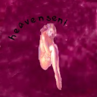 heavensent (feat. Brooks Parker) - Single