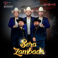 Será Zambada (feat. Los Varones de Culiacán) - Single - Los Durans