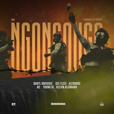 Mangongongo (feat. Gee Flexi, Astrodoc, NC Jell, Young OL & Kelvin Klendarh) - Single