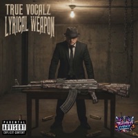 LYRICAL WEAPON - Single - TRUE VOCALZ
