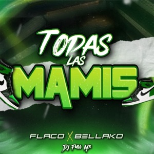 Todas las Mamis