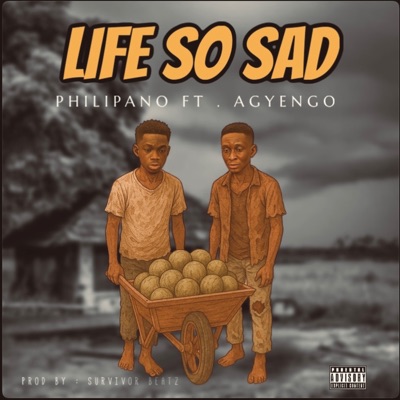 Life so Sad (feat. Agyengo) - Single