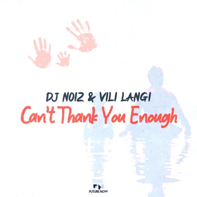 Can't Thank You Enough - Single