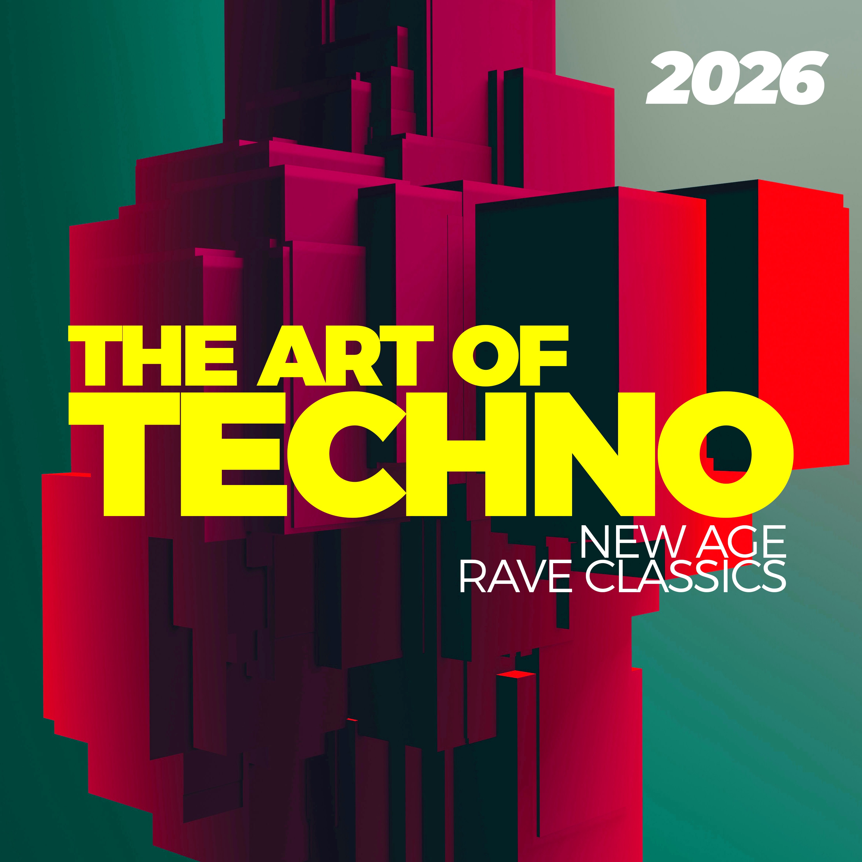 The Art of Techno 2026 - New Age Rave Classics