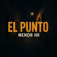 el punto (feat. menor hr) - Single - 402music