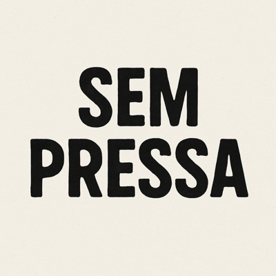 Sem Pressa - Single