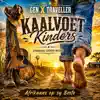 Gen X Traveller - Kaalvoet Kinders