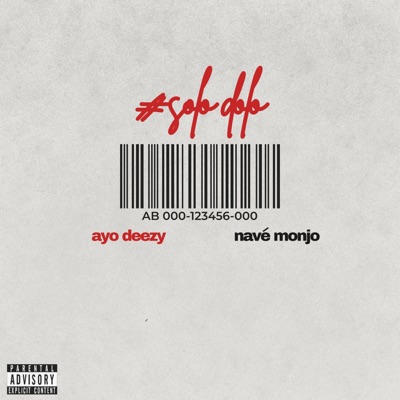 Solo Dolo (feat. Navè Monjo) - Single