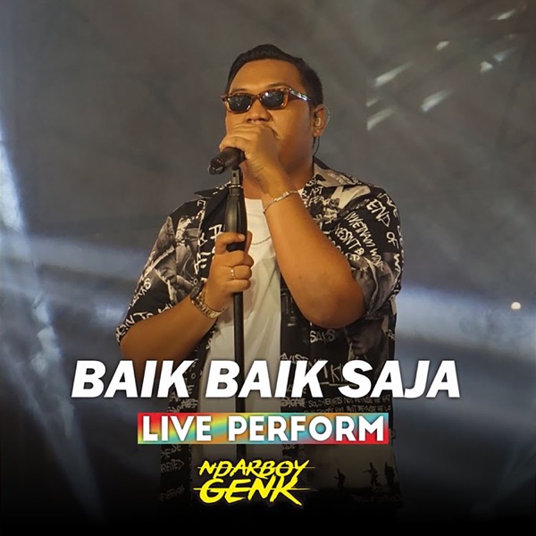 Baik Baik Saja (Live Perform)