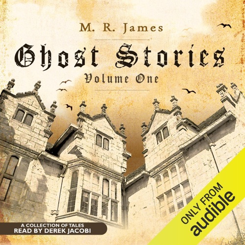 Ghost Stories, Volume One (Unabridged) cover