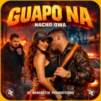 Guapo Na - Single - nacho owa